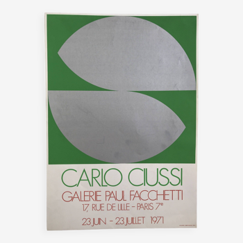 Affiche originale en sérigraphie de carlo Ciusssi galerie Paul Facchetti Paris 1971