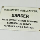 Danger enamel sign