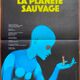 Original cinema poster "La Planète Sauvage" René Laloux, Topor 40x60cm 1973