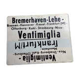 Vintage SNCF painted metal plate double, back / line:Ventimiglia / Frankfurt