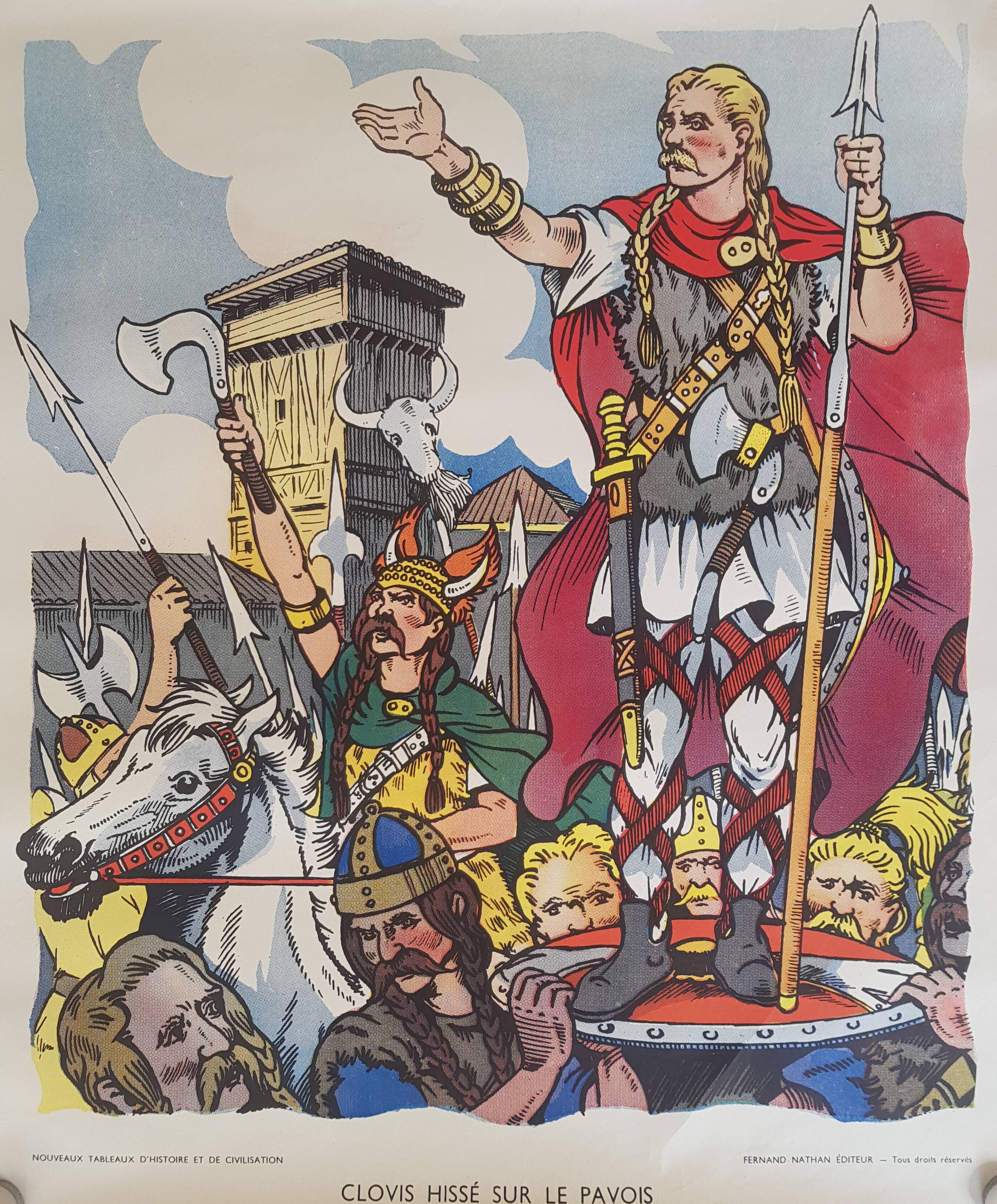 Clovis hoisted on the bulwark, educational poster edited by "Fernand Nathan Publisher", 50-60 years