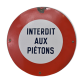 Enamelled plate "forbidden to pietons" old 1960