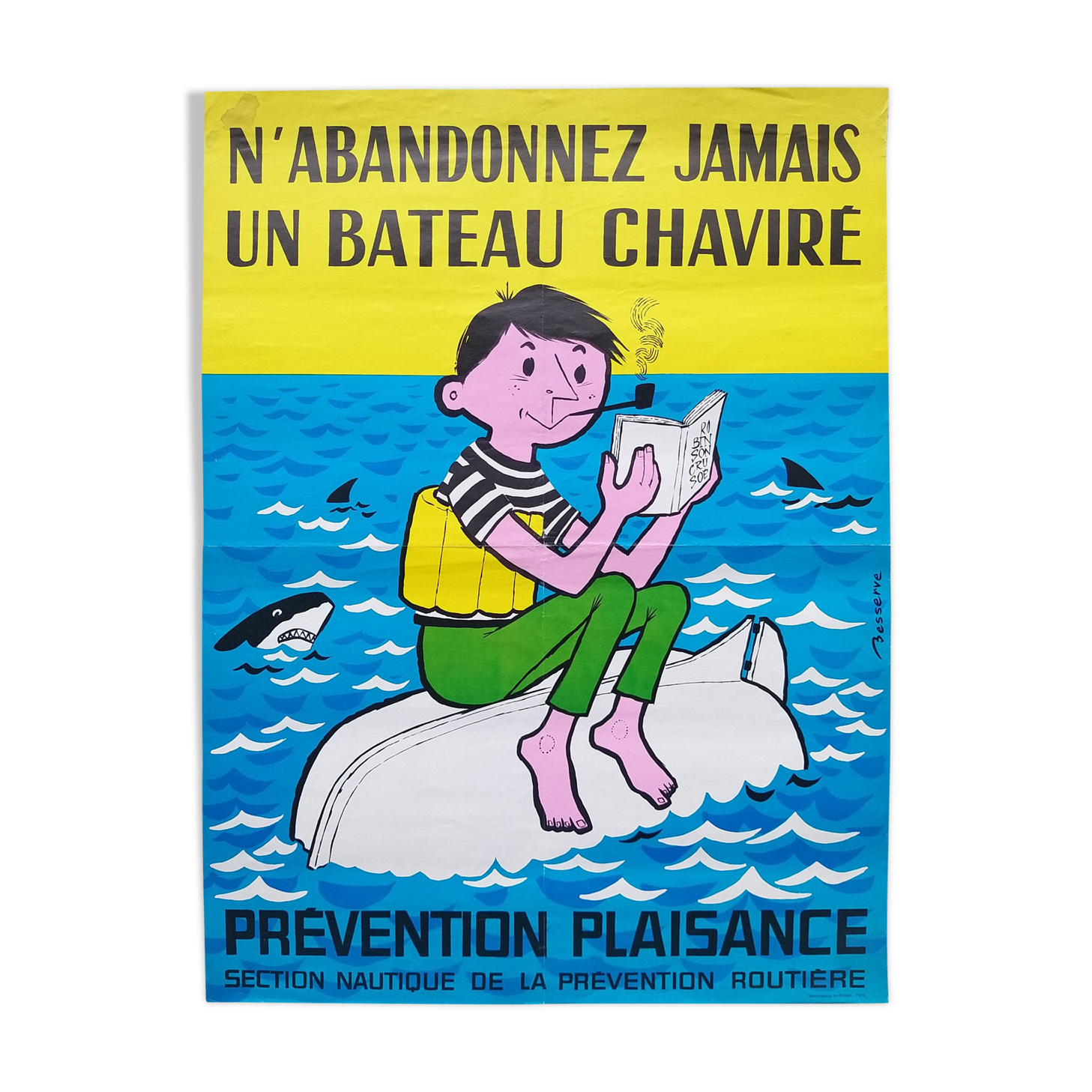 Old poster/original poster - Plaisance prevention, by Besserve ca