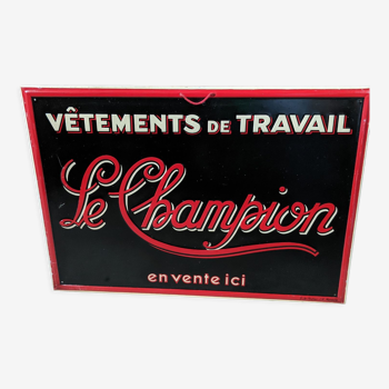“Le Champion” workwear advertising plaque