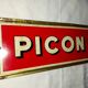 Plaque publicitaire authentique en tôle " PICON "