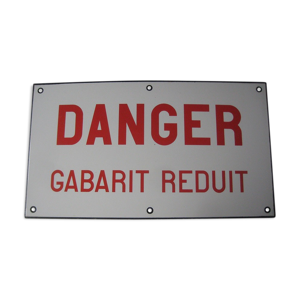 Ancienne plaque émaillée, danger,