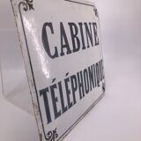 Ancienne plaque émaillée "Cabine téléphonique" bombée