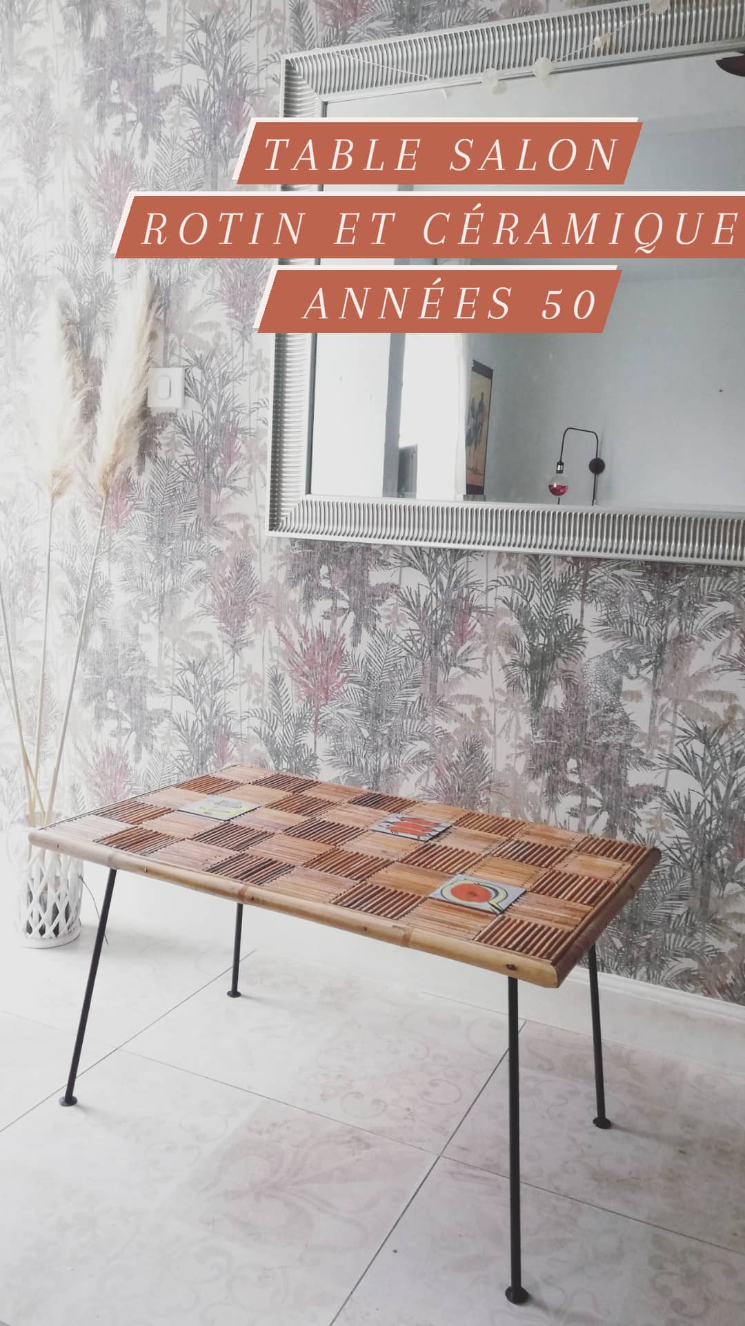 Table basse rotin et céramique années 50