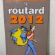 Enamelled plate Le Routard - Backpacker's Guide Hotel Restaurant - 2012