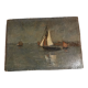 Marine oil on panel