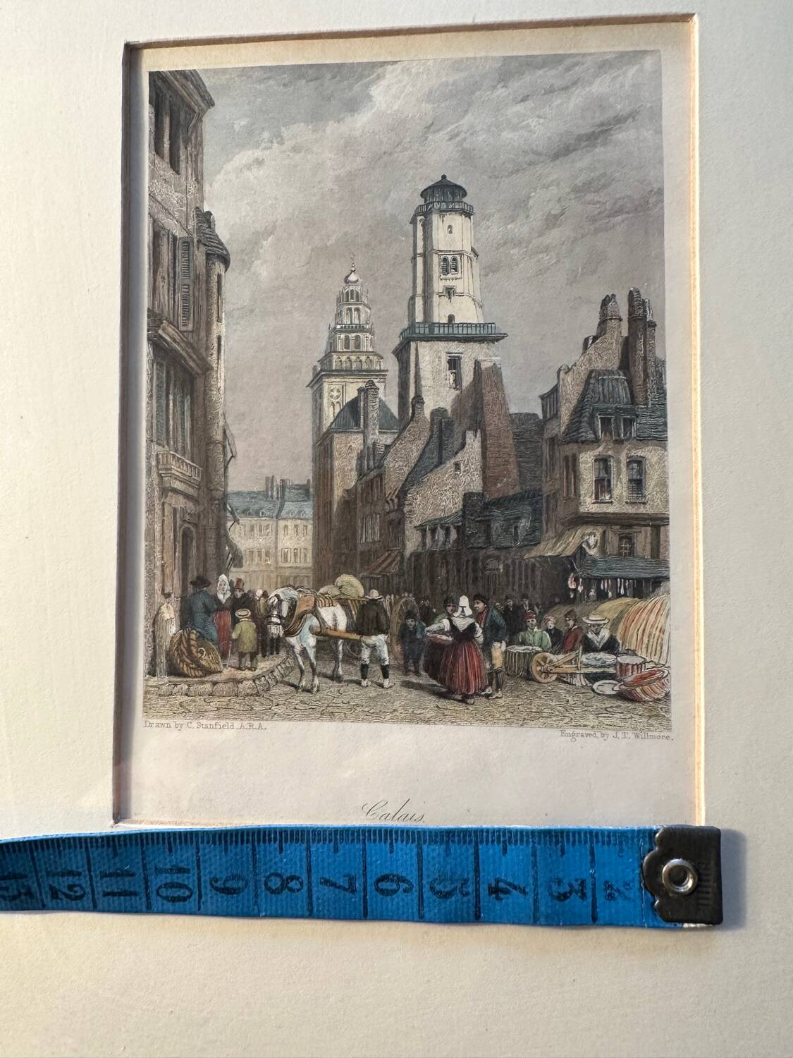 Calais 1834 - Original Engraving by JT Willmore - drawing by C. Stanfield