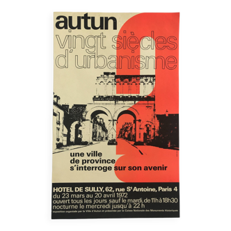 Affiche originale en sérigraphie Autun, Vingt siècles d'urbanisme, Hôtel de Sully, 1972