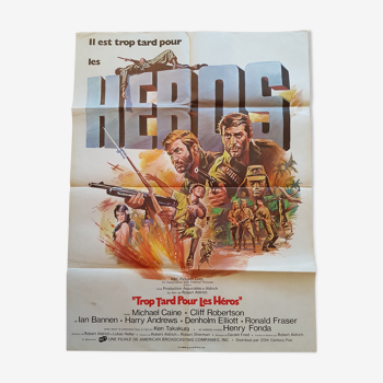 Movie poster too late for heroes