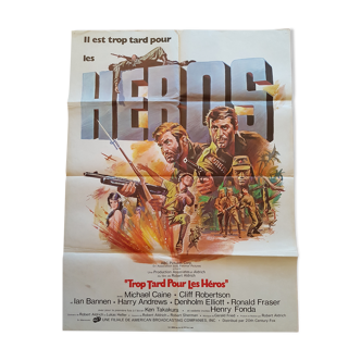 Movie poster too late for heroes