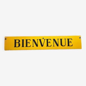 Ancienne plaque émaillée "Bienvenue" 18x100cm 60's