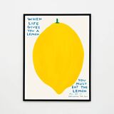 David Shrigley, When Life Gives You A Lemon, 2021