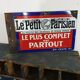 Plaque émaillée Le Petit Parisien