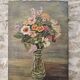 Old Oil on Canvas Painting - Still Life Spring Flower Bouquet