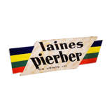 Old enamelled plate Laines Pierber. Double-sided.