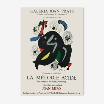 Affiche lithographique Joan Miro La mélodie acide 1980.