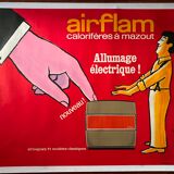 Original poster "Airflam electric ignition" Heating, Savignac 115x153cm 60's