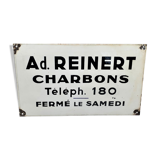 Reinert ad. charbons plaque émaillée ancienne