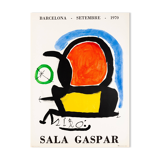 Joan miro: sala gaspar 1970, poster in original signed lithograph