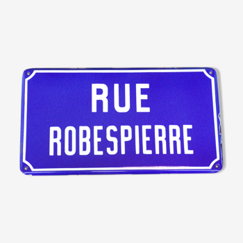 Plaque de rue Robespierre en tôle émaillée