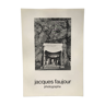 Jacques faujour, jacques faujour photographer. original poster on rigid paper