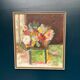 Original European Oil On Canvas – “Still Life” By Ante Gerhard