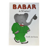 Affiche Babar a 50 ans ! 42x60cm l’école des loisirs