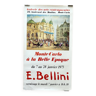 Emmanuel Bellini (1904-1989)  Monte-Carlo à la Belle Époque   Affiche d’exposition à la galerie des arts contemporains de Monaco.   1977