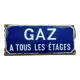 Old enameled plaque "Gas on all floors" 11x25cm 40's