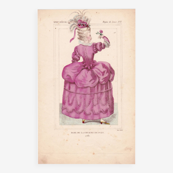 Gravure Couleur XIXe 1840 Mode Femme de 1790 Fascion Dame de la Cour de Louis XVI en 1782