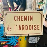 Enamelled plaque "Chemin de l'Ardoise"