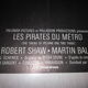 Affiche les pirates du metro
