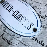 "water closets" bulging enamel plate. old door plate. around 1910/1920