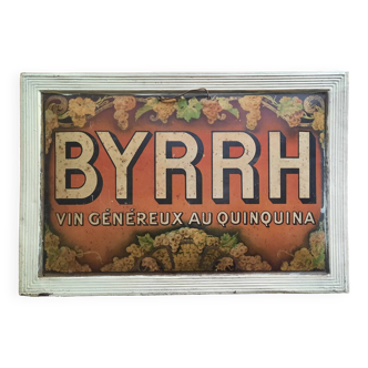 Old sheet metal plaque "Byrrh generous wine with cinchona" 32x48cm 20's