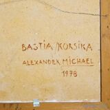 Oil painting by Alexander Michael – Bastia, Corsica, 1978