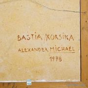 Oil painting by Alexander Michael – Bastia, Corsica, 1978