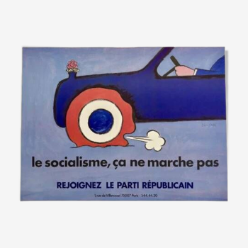 Affiche le parti républicain le socialisme ça ne marche pas - Savignac - Petit Format - On linen