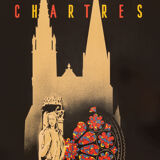 Chartres - Cathédrales de France, Art Déco Travel Poster, 86 x 123 cm