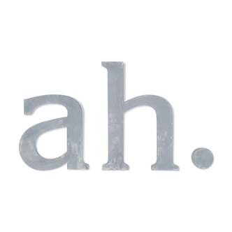 "Ah." sign letters from the patinated grey 70s