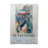 Affiche "Le Fauvisme" Raoul Dufy