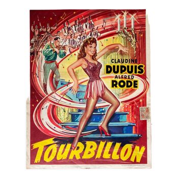 Original cinema poster "Tourbillon" Claudine Dupuis 1953