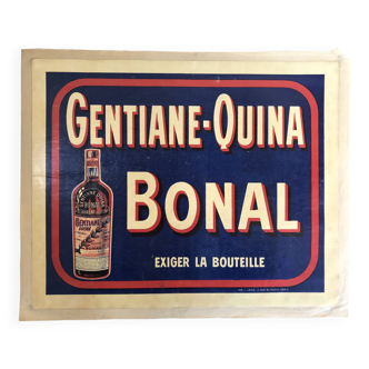 Affiche publicitaire Gentiane Quina BONAL (marouflée sur toile). Affiche originale en lithographie