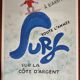 Original advertising poster "Surfing in Biarritz" Raymond Savignac 48x69cm 90's