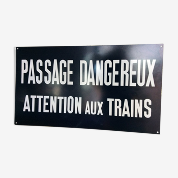 Plaque sncf trains cheminots passage dangereux