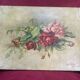 Oil on canvas signed "armful of roses" old