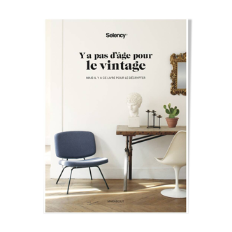 Selency book: "There is no age for vintage"